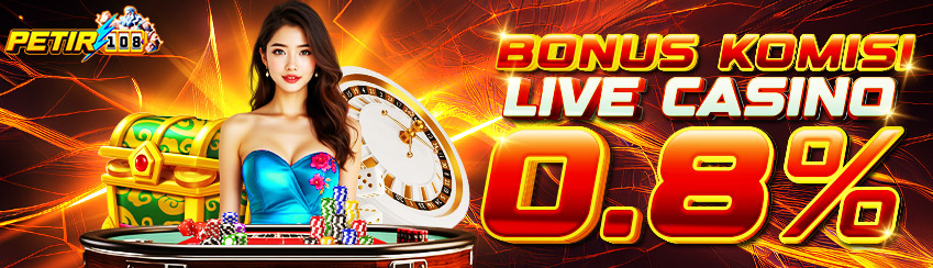 BONUS KOMISI LIVE CASINO 0.8%