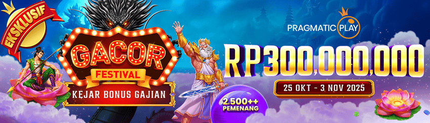 PP - GACOR FESTIVAL: KEJAR BONUS GAJIAN OKTOBER
