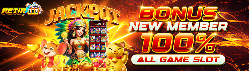 BONUS NEW MEMBER SLOT 100%